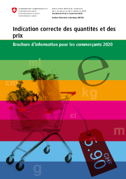Indication correcte des quantités et des prix - Brochure d'information pour les commerçants 2020